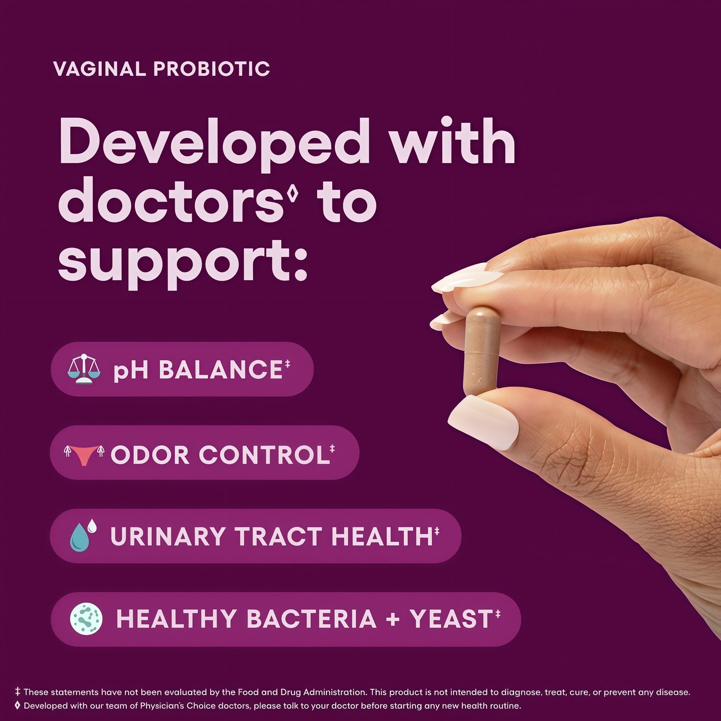 Physician's CHOICE Vaginal Probiotics for Women - Moisture, pH Balance, Odor Control, Yeast Balance, Vaginal Flora, Feminine Health - 6B CFU with Organic Prebiotics and Cranberry Extract - 30 CT